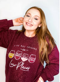 Friends In Low Places Wine Sweatshirt
