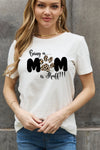 BEING A MOM IS RUFF Graphic Cotton Tee